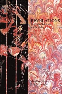 bokomslag Revelations: Essays on Striptease and Sexuality