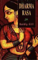 Kuldip Gill - Dharma Rasa, Häftad