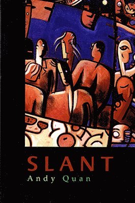 Andy Quan - Slant, Häftad