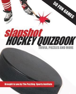 bokomslag Slapshot Hockey Quizbook: Trivia, Puzzles and More