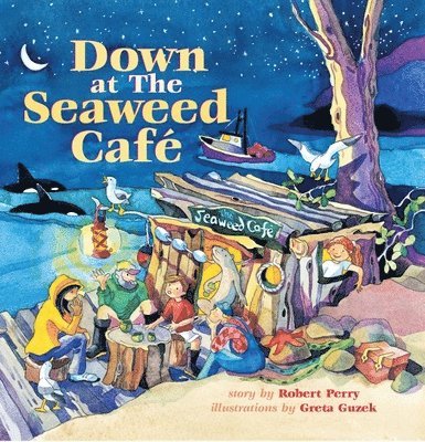 Down at the Seaweed Cafe 1