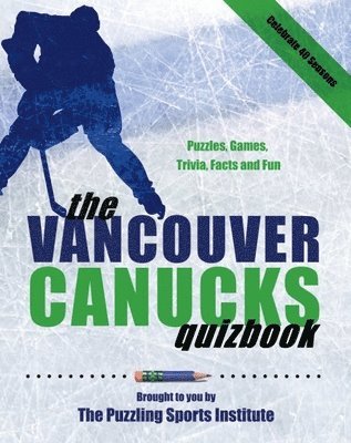 bokomslag The Vancouver Canucks Quizbook: Second Edition