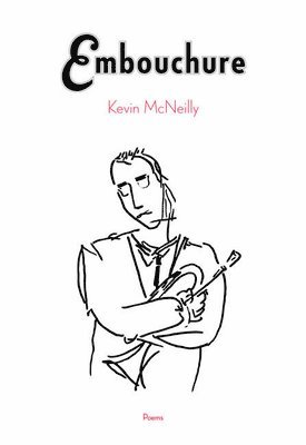 Kevin McNeilly - Embouchure, Häftad