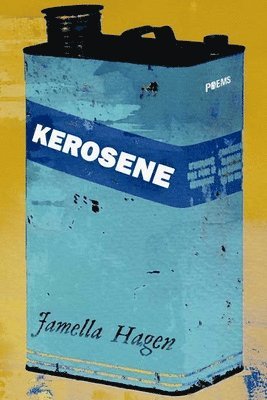 Kerosene 1