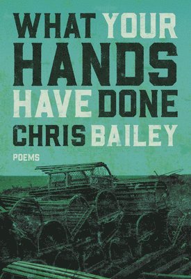 What Your Hands Have Done