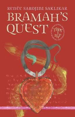 Renée Sarojini Saklikar - Bramah's Quest, Häftad. Tillgänglighet: Tillfälligt slut