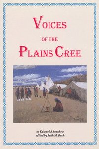 bokomslag Voices of the Plains Cree