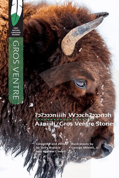 Terry Brockie, Andrew Cowell - Aaniiih/Gros Ventre Stories, Häftad