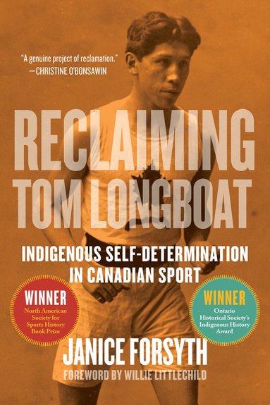 Janice Forsyth - Reclaiming Tom Longboat, Häftad