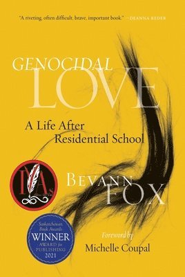 Bevann Fox - Genocidal Love, Inbunden