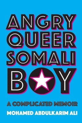 bokomslag Angry Queer Somali Boy