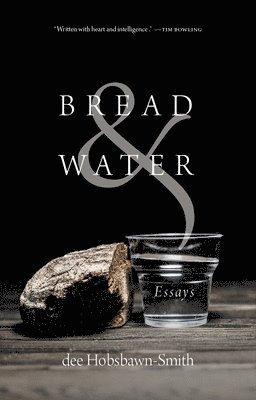 bokomslag Bread & Water