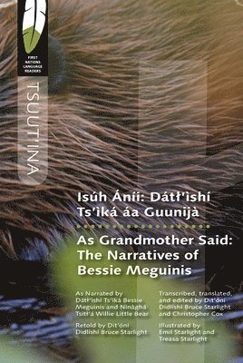 Isúh Áníi/As Grandmother Said 1