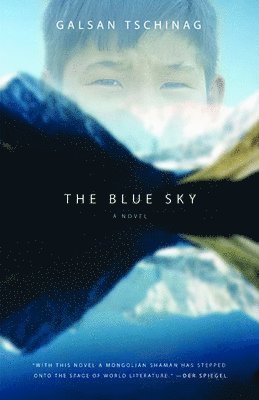 bokomslag Tschinag, G: Blue Sky