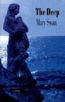 Mary Swan - The Deep, Häftad
