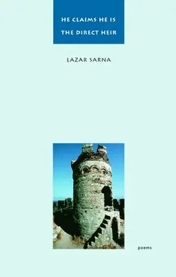 Lazar Sarna - He Claims He is the Direct Heir, Häftad. Tillgänglighet: Lägg i varukorg