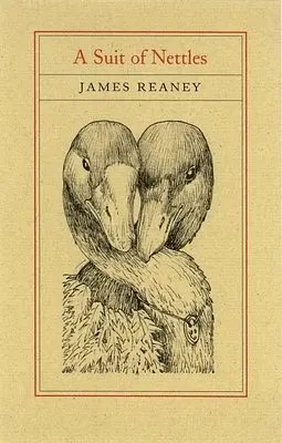 James Reaney - Suit of Nettles, Häftad. Tillgänglighet: Lägg i varukorg
