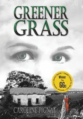 Caroline Pignat - Greener Grass: The Famine Years Volume 1, Häftad