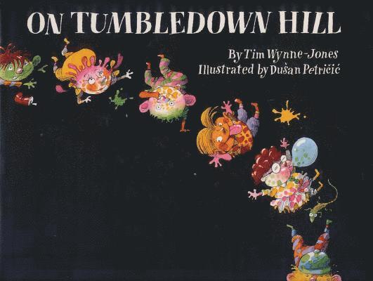 Tim Wynne-Jones - On Tumbledown Hill, Häftad