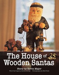 bokomslag The House of Wooden Santas