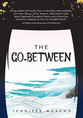 Jennifer Maruno - The Go-Between, Häftad