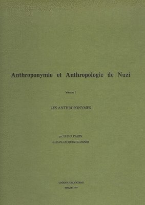 bokomslag Anthroponymie et Anthropologie de Nuzi, Volume 1