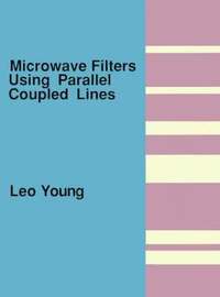 bokomslag Microwave Filters Using Parallel Coupled Lines