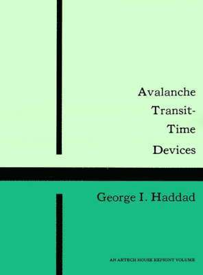 Avalanche Transit Time Devices 1