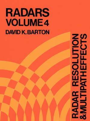 David K. Barton - Radar Resolution and Multipath Effects, Häftad