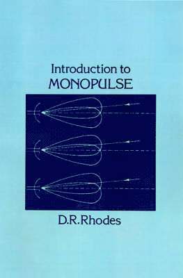 Donald R. Rhodes - Introduction to Monopulse, Inbunden