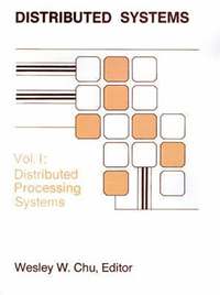 bokomslag Distributed Processing and Data Base Systems: v. 1 Distributed Processing Systems