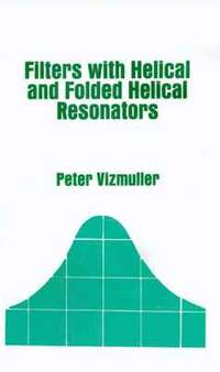 bokomslag Filters with Helical and Folded Helical Resonators