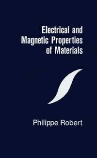 bokomslag Electrical and Magnetic Properties of Materials