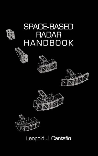 bokomslag Space Based Radar Handbook