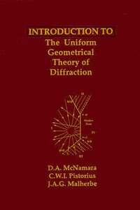 bokomslag Introduction to the Uniform Geometrical Theory of Diffraction