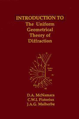 bokomslag Introduction to the Uniform Geometrical Theory of Diffraction