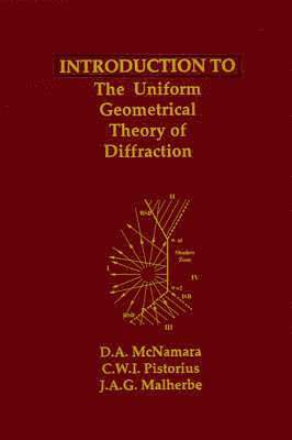 bokomslag Introduction to the Uniform Geometrical Theory of Diffraction
