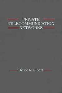 bokomslag Private Telecommunication Networks