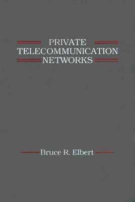 bokomslag Private Telecommunication Networks