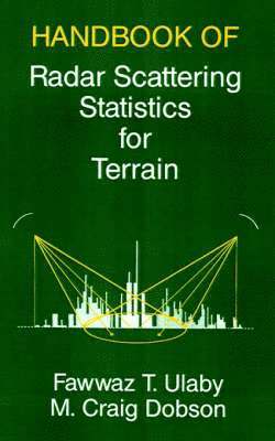 Handbook of Radar Scattering Statistics for Terrain 1