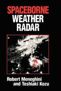 bokomslag Spaceborne Weather Radar