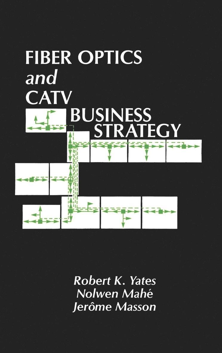 Fibre Optics and Cable Television Business Strategy 1