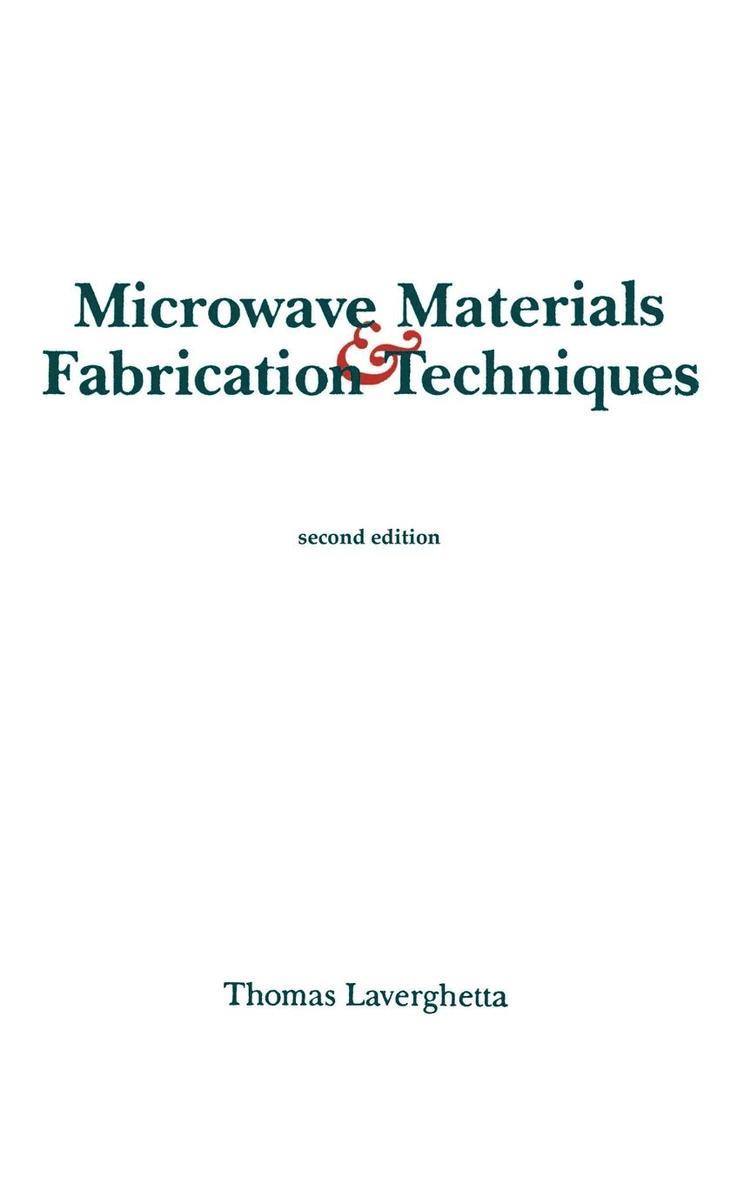 Microwave Materials and Fabrication Techniques 1