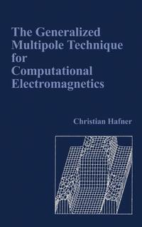bokomslag The Generalized Multipole Technique for Computational Electromagnetics