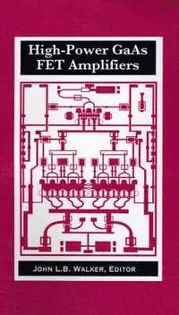 bokomslag High-power GaAs FET Amplifiers