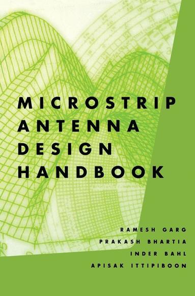bokomslag Microstrip Antenna Design Handbook