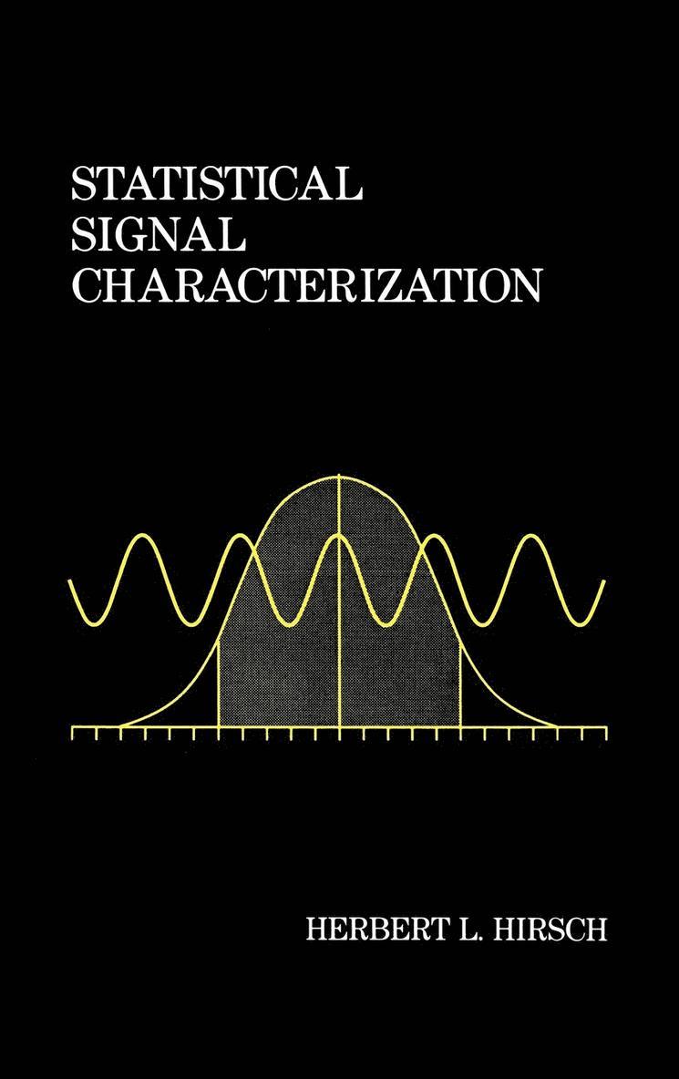 Statistical Signal Characterization 1