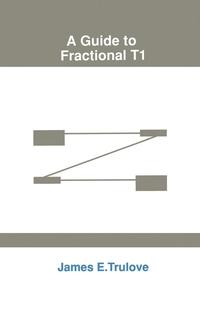 bokomslag Guide to Fractional T-1