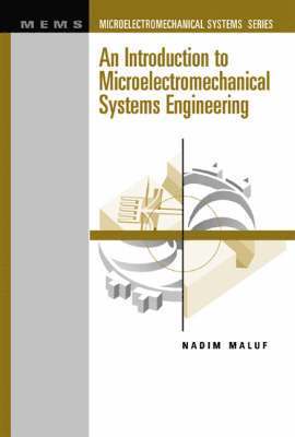 Nadim Maluf - Introduction to Microelectromechanical Systems Engineering, Inbunden