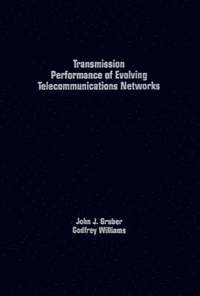 bokomslag Transmission Performance of Evolving Telecommunications Networks